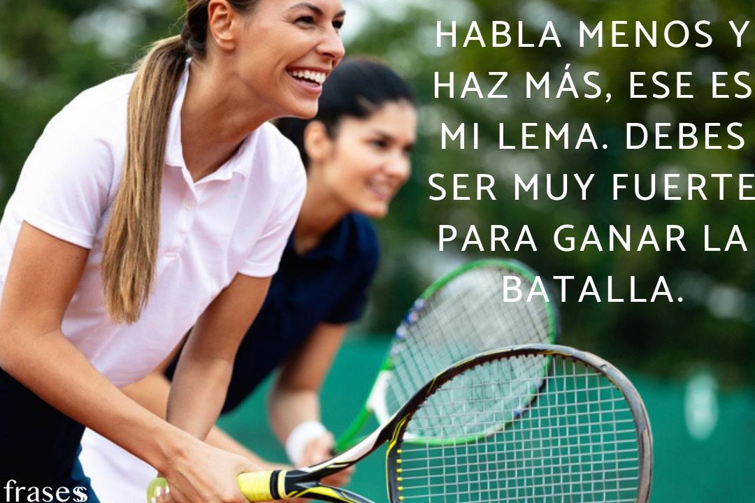descubre las mejores frases motivadoras y celebres de tenistas destacados
