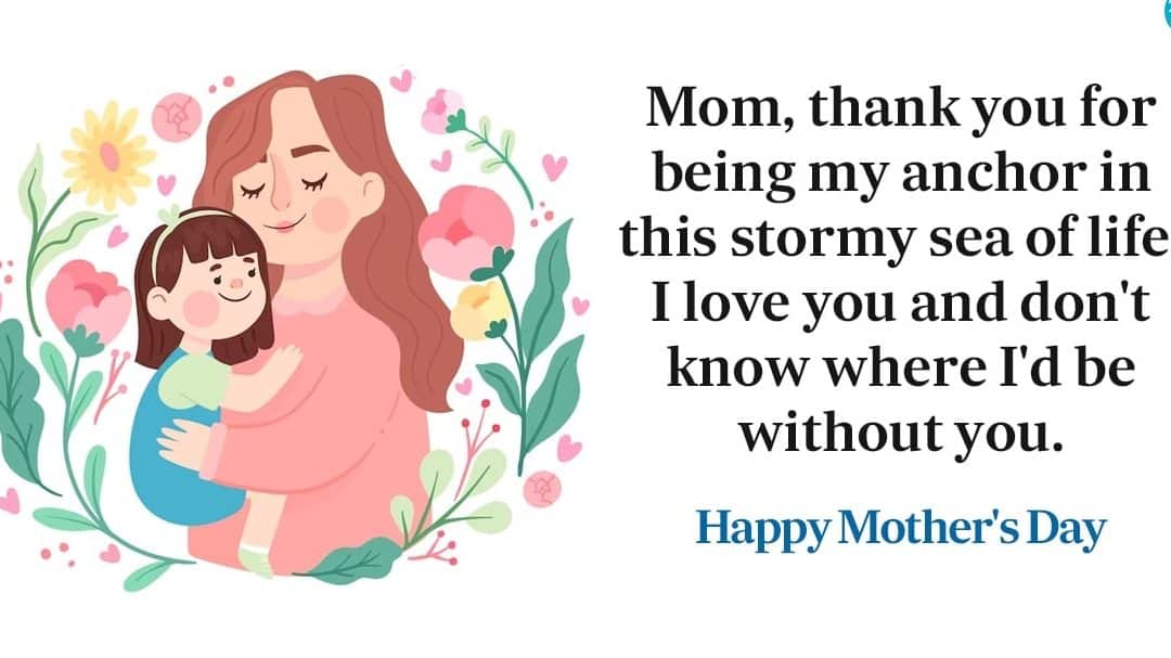 34 short and sweet mothers day quotes in english express your love to mom