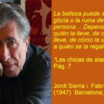 35 frases de jordi sierra i fabra inspiracion literaria en espanol