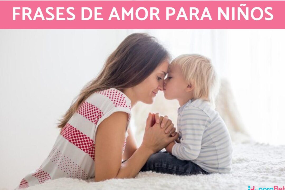 38 frases de afecto para ninos descubre como expresar amor y ternura